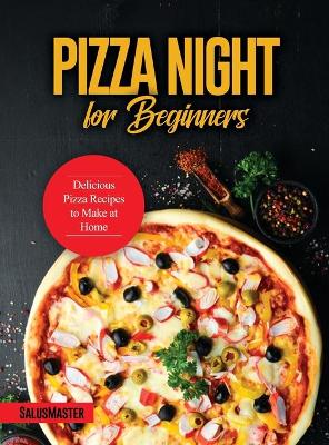 Pizza Night for Beginners