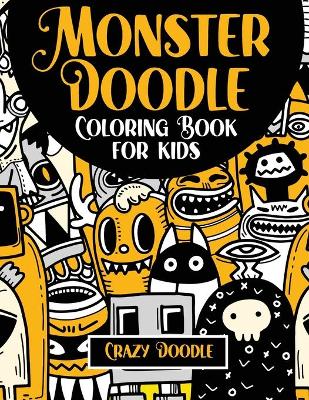 Monster Doodle Coloring Book for kids