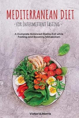 Mediterranean Diet for Intermittent Fasting