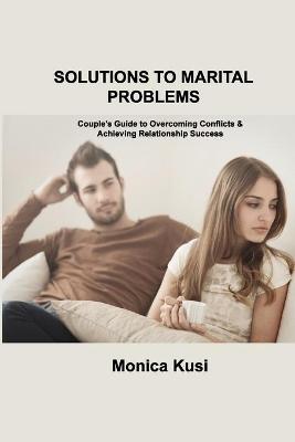 Solutions to Marital Problems