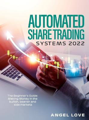 Automated Share Trading Systems 2022