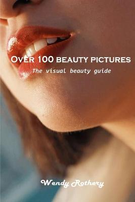 Over 100 beauty pictures