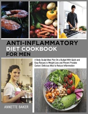 Anti-Inflammatory Diet Cookbook For Men