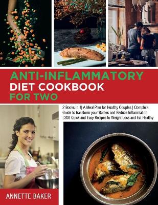 Anti-Inflammatory Diet Cookbook For Two