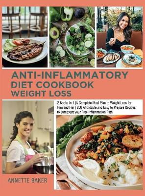 Anti-Inflammatory Diet Cookbook Weight Loss