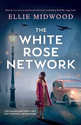 The White Rose Network