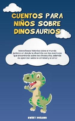 Cuentos para ninos sobre dinosaurios