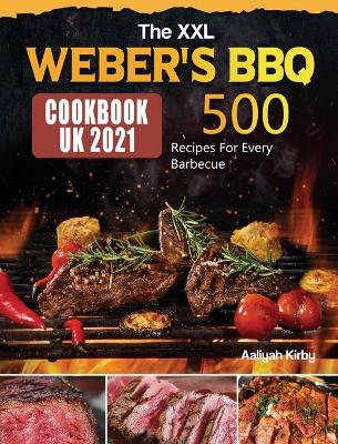 XXL Weber's BBQ Cookbook for UK