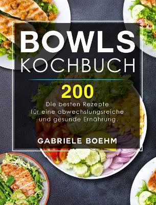 Bowls Kochbuch