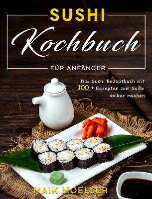 Sushi Kochbuch fuer Anfaenger