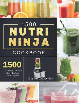 1500 Nutri Ninja Cookbook