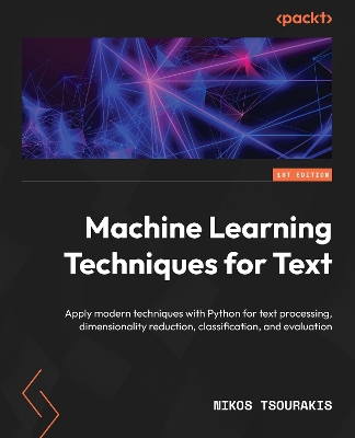 Machine Learning Techniques for Text