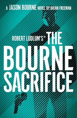 Robert Ludlum's (TM) the Bourne Sacrifice