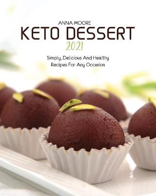 Keto Dessert 2021