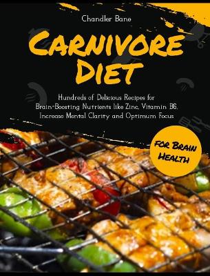 Carnivore Diet for Brain Health