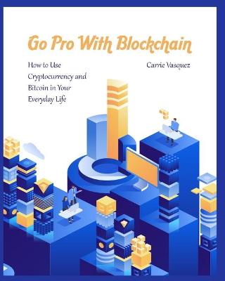 Go Pro With Blockchain
