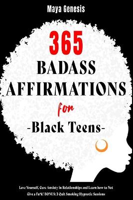365 Badass Affirmations for Black Teens