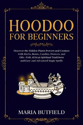 Hoodoo for Beginners