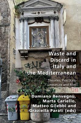 Waste and Discard in Italy and the Mediterranean