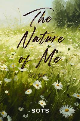 The Nature of Me