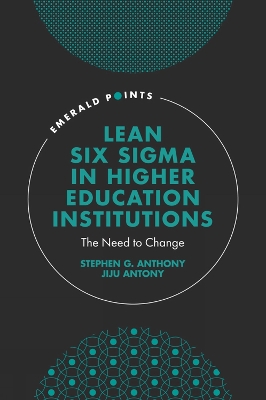 Lean Six Sigma in Higher Education Institutions