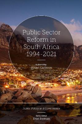 Public Sector Reform in South Africa 1994-2021