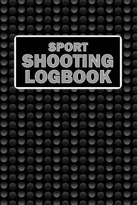 Sport Shooting LogBook