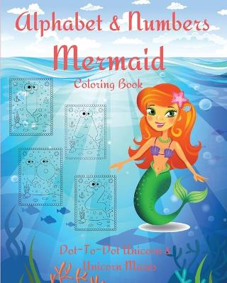 Alphabet and Numbers Mermaid Coloring Book