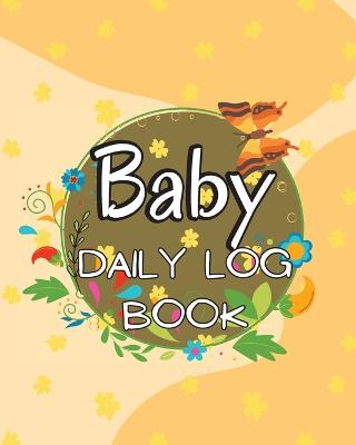 Baby's Daily Log Book