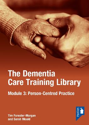 Dementia Care Training Library: Module 3