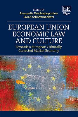 European Union Economic Law and Culture