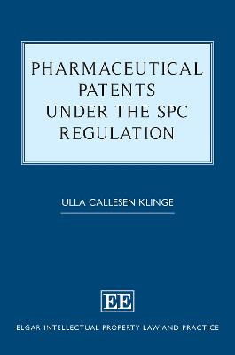 Pharmaceutical Patents under the SPC Regulation