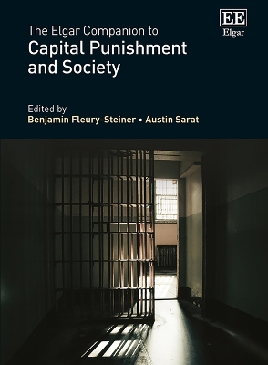 Elgar Companion to Capital Punishment and Society