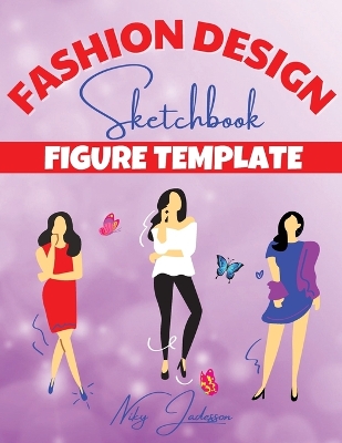 Fashion Design Sketchbook Figure Template