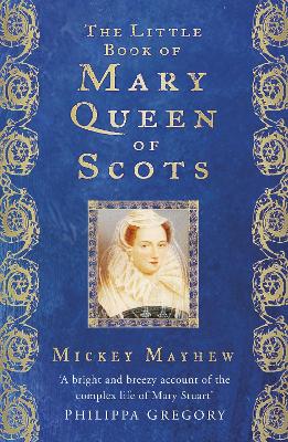 Little Book of Mary Queen of Scots