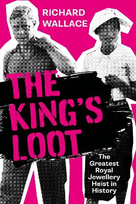 The King's Loot