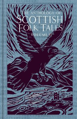 The Anthology of Scottish Folk Tales