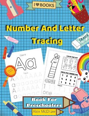 Number And Letter Tracing Book For Preschoolers