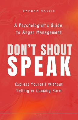 Don't Shout, Speak