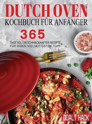 Dutch Oven Kochbuch Fuer Anfaenger