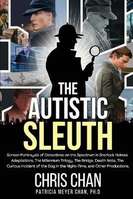 The Autistic Sleuth