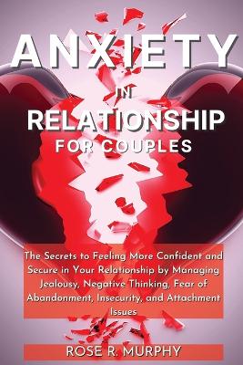 Anxiety in Relationship for Couples
