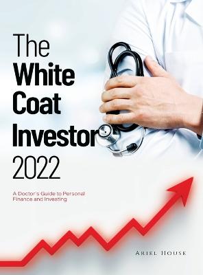 White Coat Investor 2022