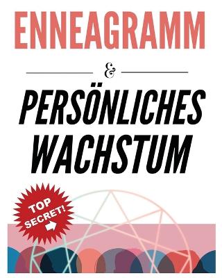 Enneagramm & Persoenliches Wachstum