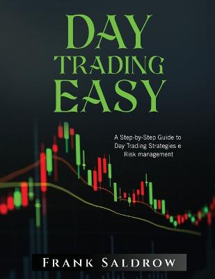 Day Trading Easy a