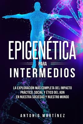 Epigenetica para intermedios