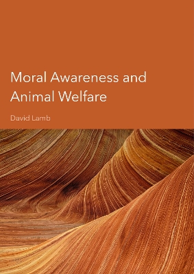 Moral Awareness and Animal Welfare