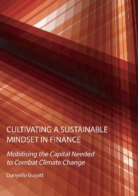 Cultivating a Sustainable Mindset in Finance