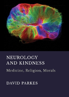 Neurology and Kindness