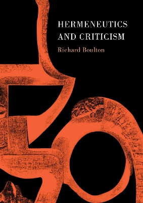 Hermeneutics and Criticism